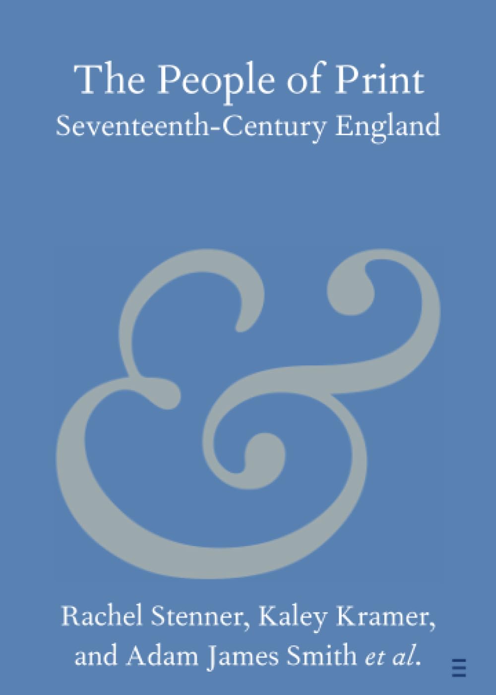 The People of Print : Seventeenth-Century England