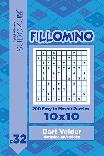 Sudoku Fillomino - 200 Easy to Master Puzzles 10x10 (Volume 32)