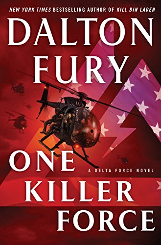 One Killer Force: A Delta Force Novel book cover