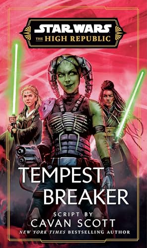 Star Wars: Tempest Breaker: The High Republic