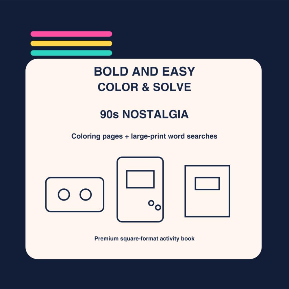 Bold and Easy Color & Solve: 90s Nostalgia