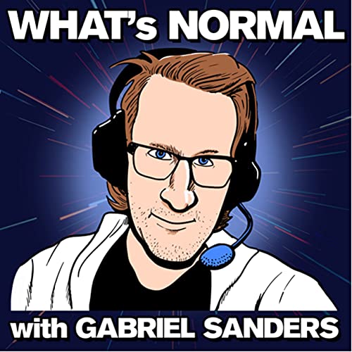 What's Normal with Gabriel Sanders cover art