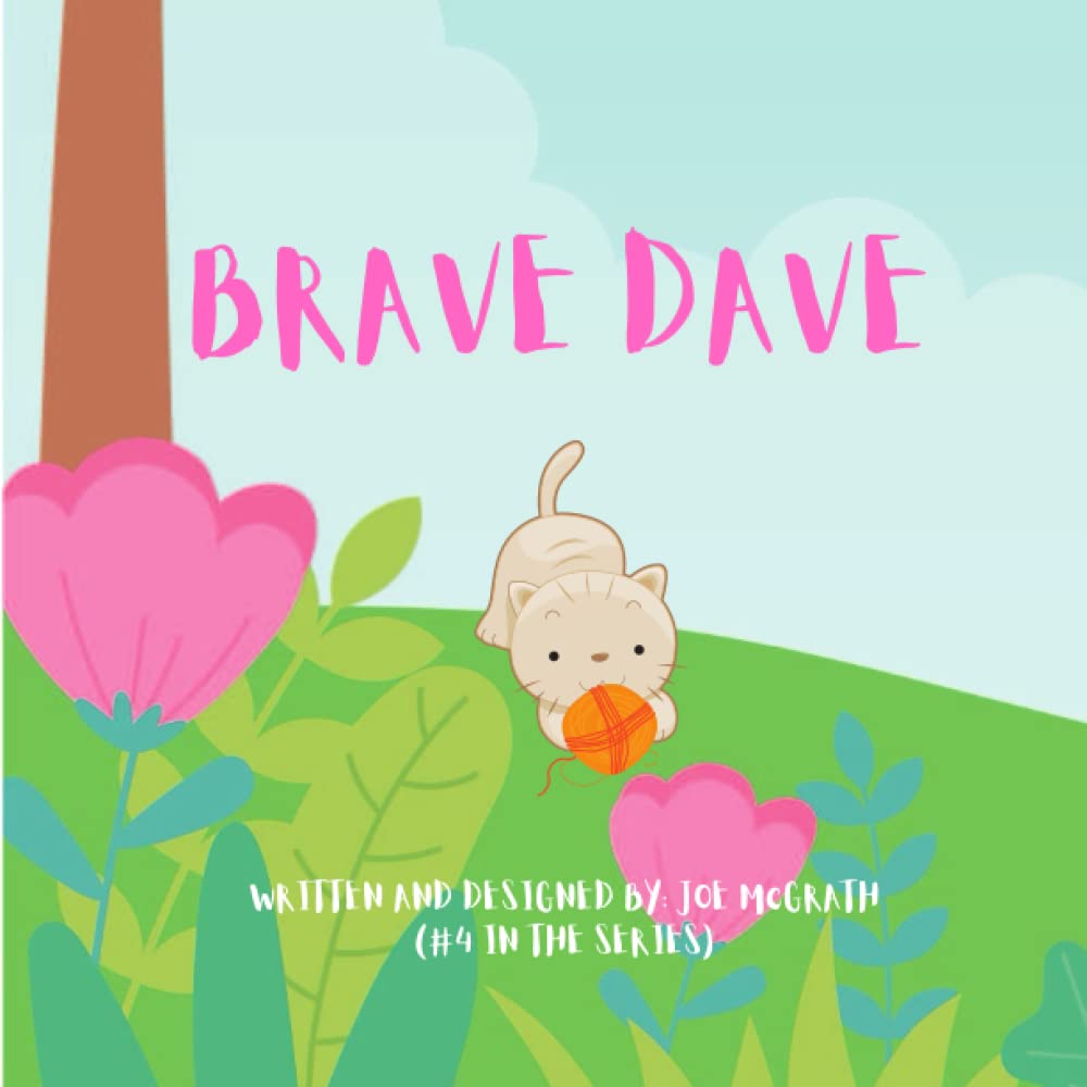 BRAVE DAVE: 3 (So Silly. Very Silly.)