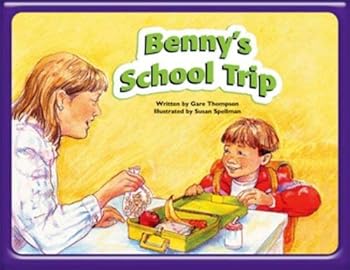 Paperback Steck-Vaughn Pair-It Books Emergent Stage 2: Student Reader Benny's School Trip, Story Book