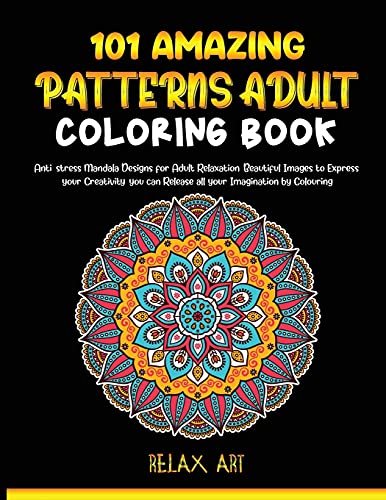 Madalas coloring book: Anti-stress Mandala Designs for Adult Relaxation, Beautiful Images to Express