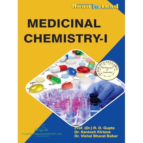 Medicinal Chemistry-I Book for B.Pharm 4th Semester by Thakur Publication
