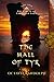 The Hall of Tyr: Book Four of The Circle of Ceridwen Saga