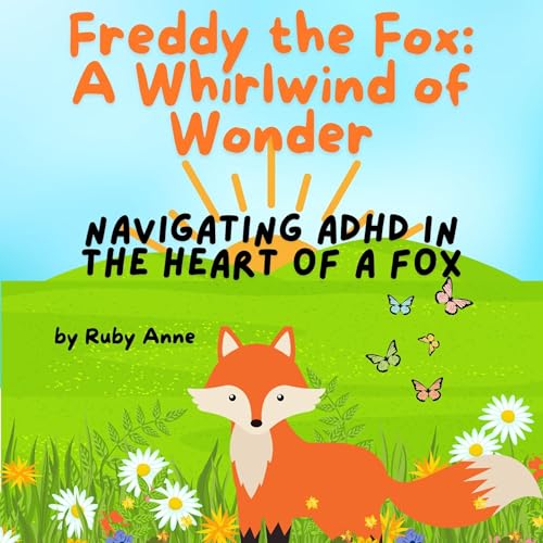 Freddy the Fox: A Whirlwind of Wonder by Ruby Anne episode artwork