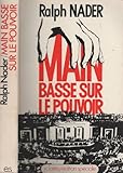  Main basse sur le pouvoir