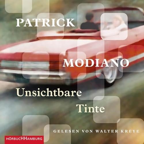 Unsichtbare Tinte Audiolivro Por Patrick Modiano, Elisabeth Edl - &Uuml;bersetzer capa
