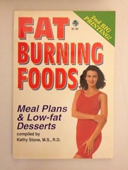 Fat Burning Foods: Meal Plans and Low-fat Desserts