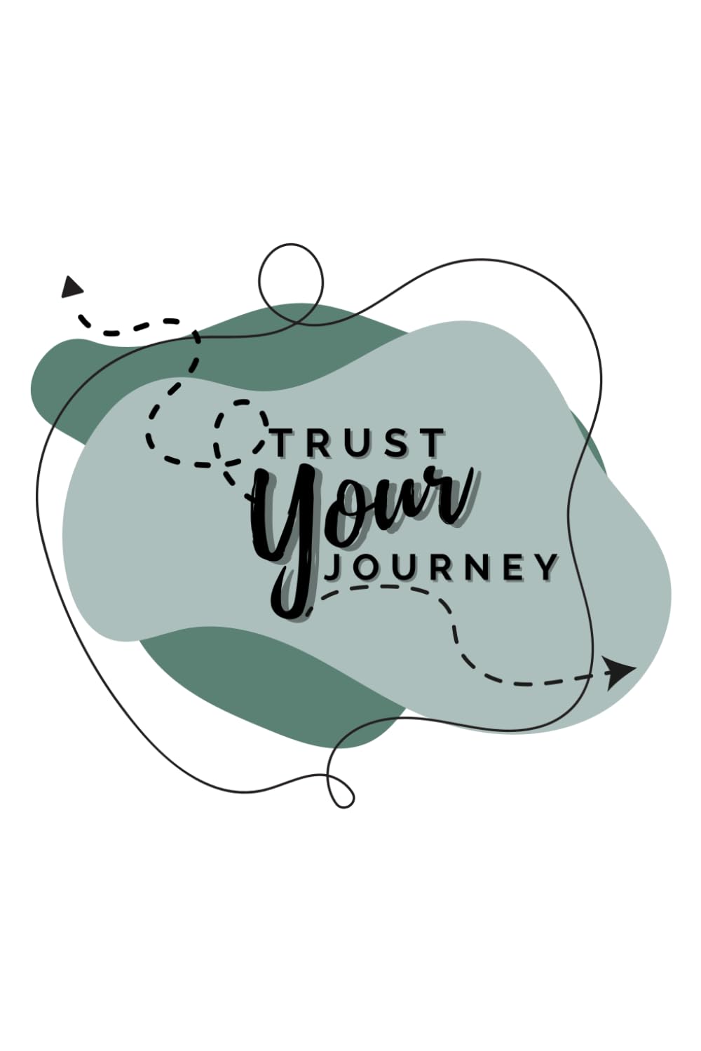 Trust Your Journey