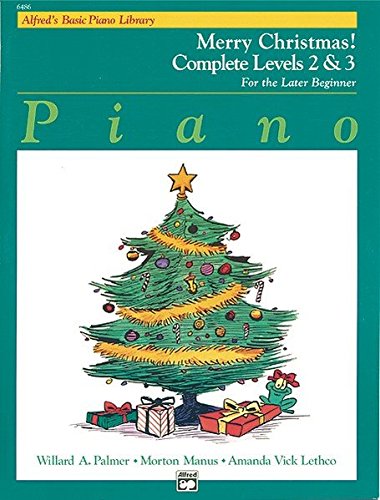 Alfred's Basic Piano Library Merry Christmas 2-3: Complete
