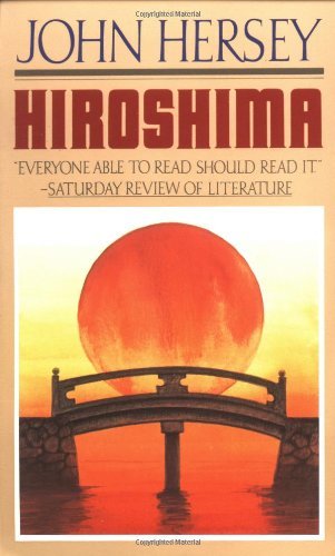 Hiroshima By John Hersey