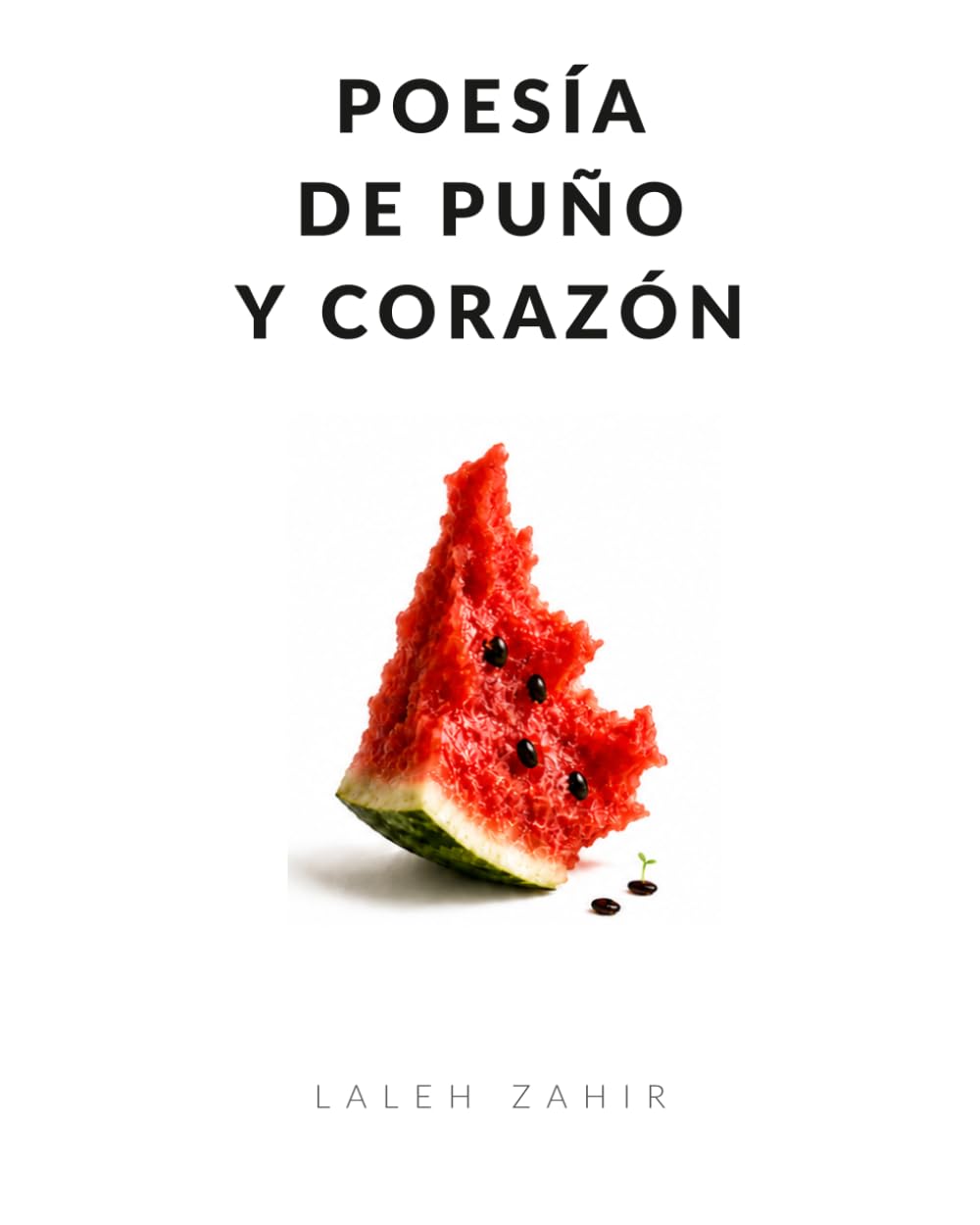 POESÍA DE PUÑO Y CORAZÓN