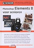  PC Senior: Photoshop Elements 8 voor senioren