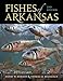 Fishes of Arkansas