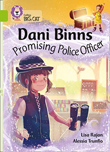 Dani Binns: Promising Police Officer (By: Alessia Trunfio,Lisa Rajan)