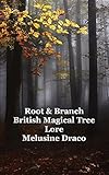 draco dormiens nunquam titillandus pronunciation  Root and Branch: British Magical Tree Lore