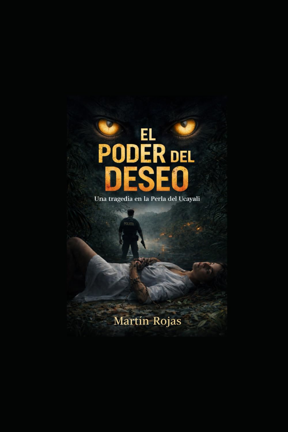 EL PODER DEL DESEO: UNA TRAGEDIA EN LA PERLA DEL UCAYALI
