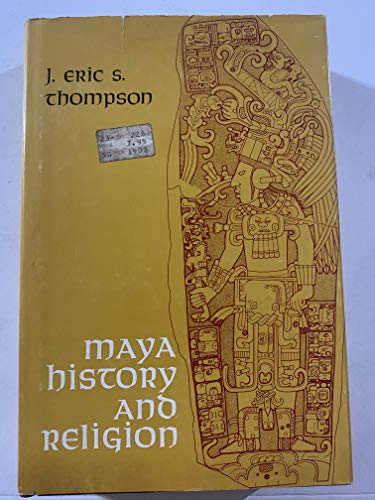 Maya History and Religion 0806108843 Book Cover