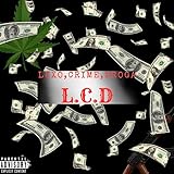 L.C.D [Explicit]