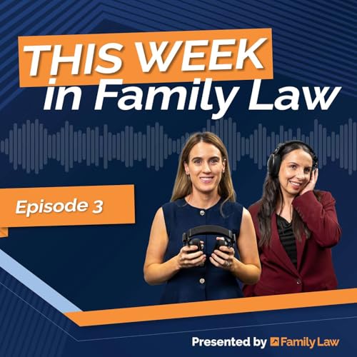 Episode 3: The less acknowledged triggering dates in Family Law