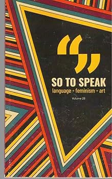 So to Speak a feminist journal of language and art