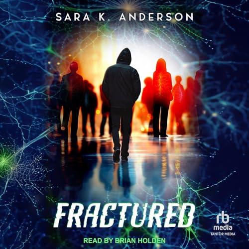 Fractured by Sara K. Anderson episode artwork