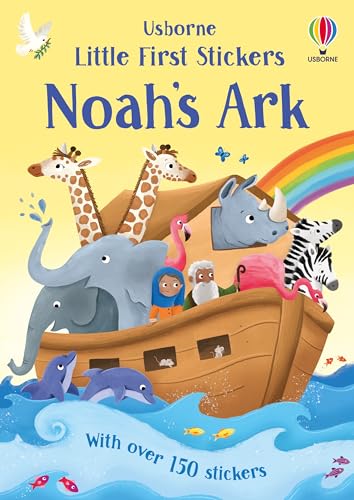 Little First Stickers Noah's Ark: A Fun Sticker Activity Book of the Familiar Bible Story with lots of Animals