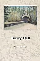 Boskey Dell 0615413358 Book Cover