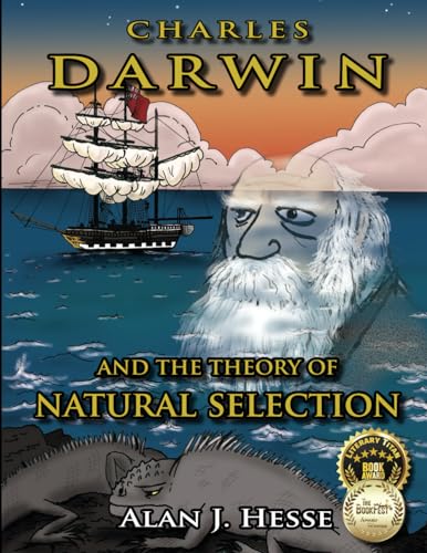 Charles Darwin and the Theory of Natural Selection: an educational graphic novel for kids ages 9+