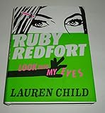 Ruby Redfort Look Into My Eyes (Book #1)