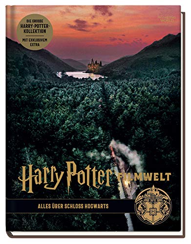 Harry Potter Filmwelt: Bd. 6: Alles über Schloss Hogwarts Harry Potter Filmwelt: Bd. 6: Alles über Schloss Hogwarts