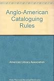Anglo-American Cataloguing Rules 1998