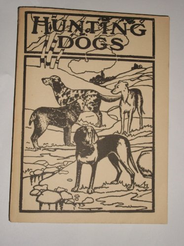 Hunting Dogs view 2