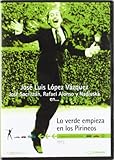  Lo verde empieza en los pirineos [DVD]