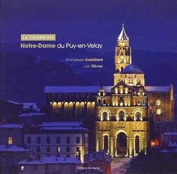 Paperback GUIDE DE LA CATHEDRALE PUY EN VELAY [French] Book