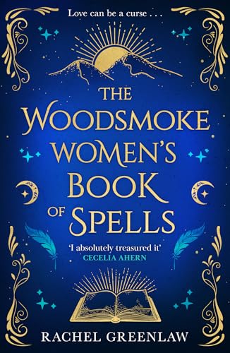The Woodsmoke Women’S Book Of Spells: A Cozy New Tale Of Witches, Magic, Mystery And Romance For 2025