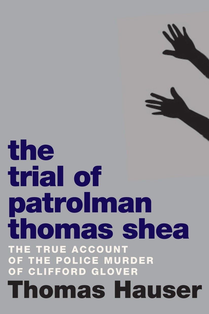 Buy Trial Of Patrolman Thomas Shea: The True Account of a Police Murder of an Innocent Black Child — BookShops.in