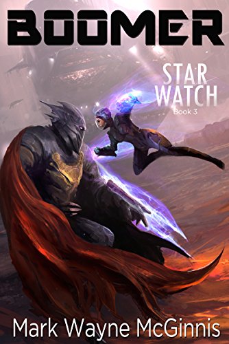 Boomer (Star Watch Book 3)