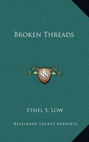 Broken Threads