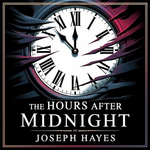 『The Hours After Midnight: A Dark Thriller』のカバーアート