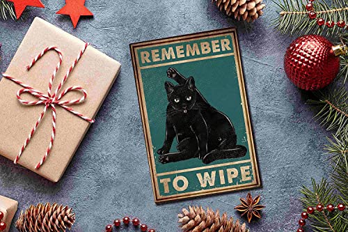 Remember To Wipe Cat Tin Sign Coffee Cats Print Black Cat Metal Poster Love Cats Vintage Metal Sign Cat Metal Poster Art Funny Cat Vintage Black Cat 8X12 Inch #TOP5