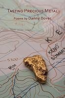 Tasting Precious Metal 1936482673 Book Cover