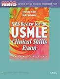 NMS Review for the USMLE Clinical Skills Exam (National Medical Series for Independent Study)