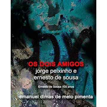 Capa do livro Os Dois Amigos: Jorge Peixinho e Ernesto de Sousa
