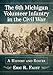 The 6th Michigan Volunteer Infantry in the Civil War: A History and Roster