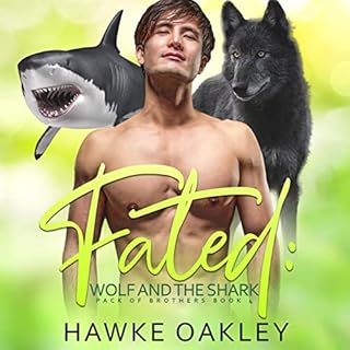 Fated: Wolf and the Shark Audiolibro Por Hawke Oakley arte de portada