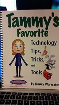 Spiral-bound Tammy's Favorite Technology Tips, Tricks, and Tools: 2nd Edition Book